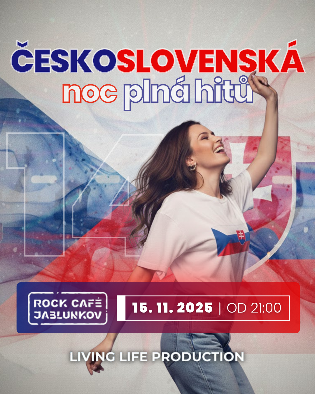 Living Life Production – Českoslovanská noc plná hitů