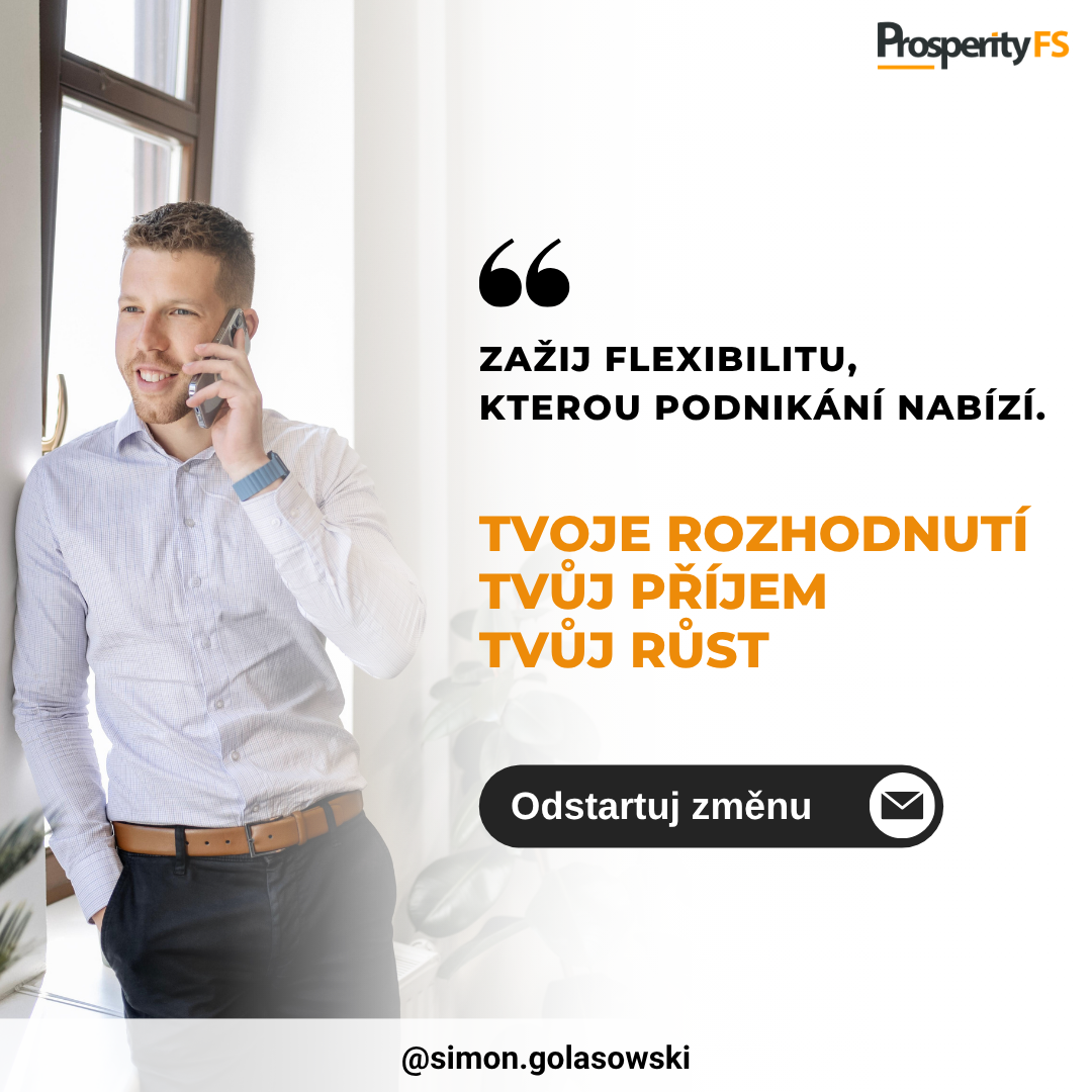 Prosperity FS – nábor, citace o flexibilitě podnikání